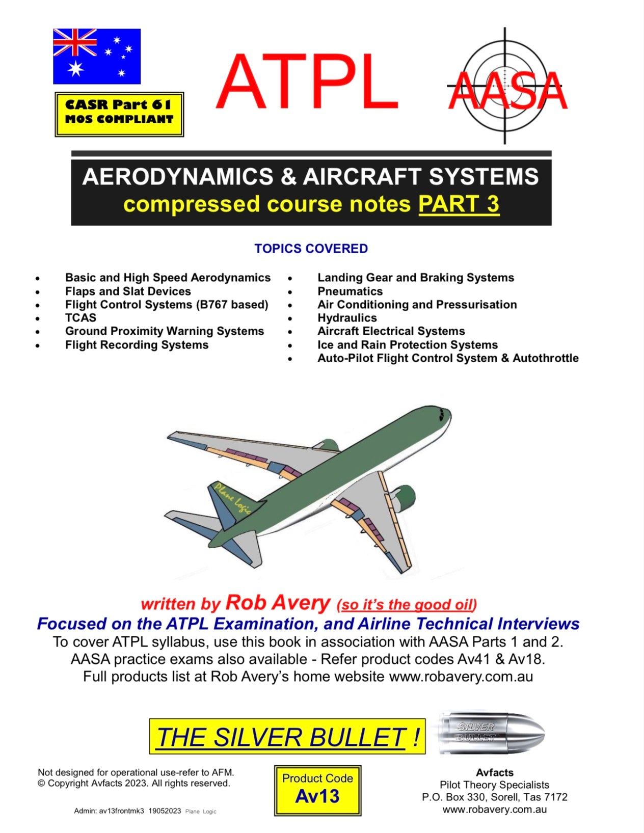 Avfacts by Rob Avery ATPL Aerodynamics & Systems Part 3 - AV13