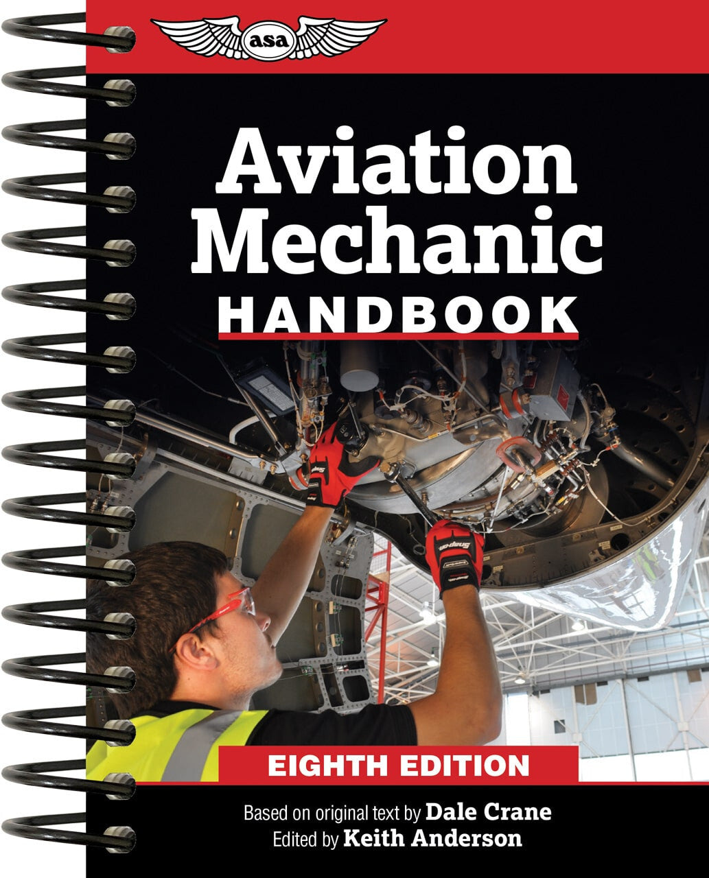 ASA Aviation Mechanic Handbook - by Dale Crane