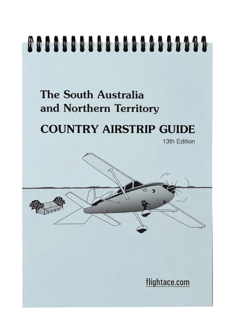 Country Airstrip Guide South Australia & Northern Territory