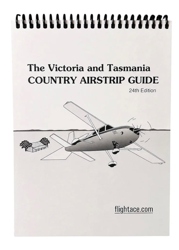 Country Airstrip Guide Victoria & Tasmania