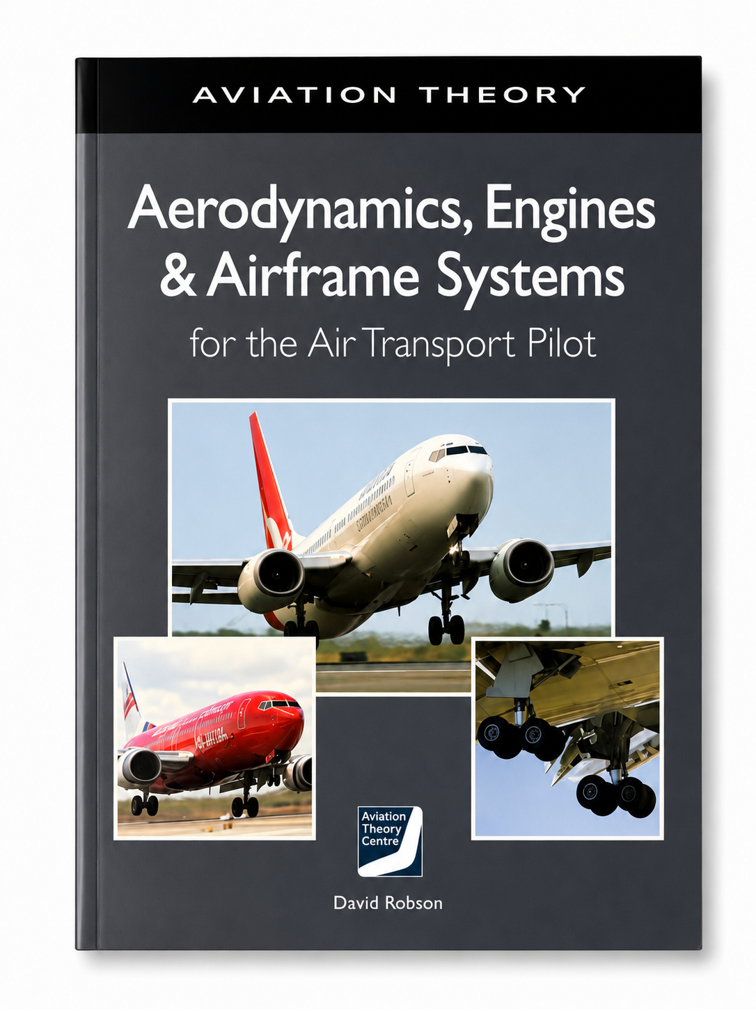 ATC - Aerodynamics, Engines & Airframe Systems for the Air Transport Pilot