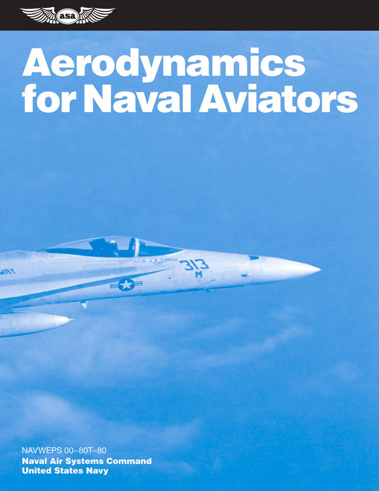 Aerodynamics for Naval Aviators