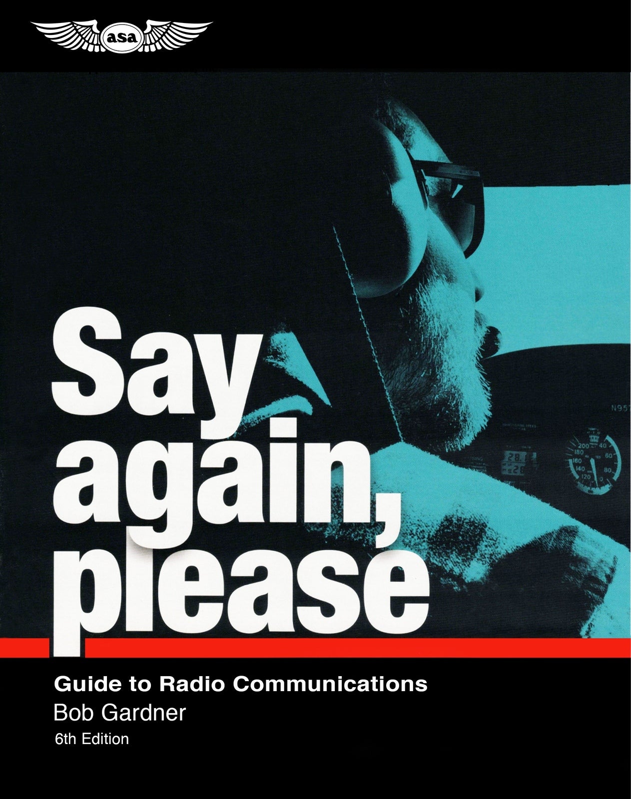 ASA Say Again Please, Guide to Radio Communications
