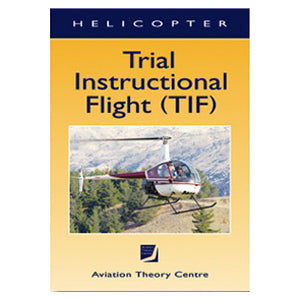 ATC - Trial Instructional Flight (TIF) Helicopter