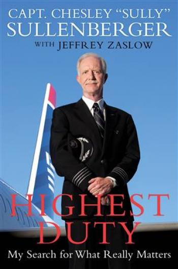 Highest Duty - Capt. C Sullenberger with Jeffrey Zaslow