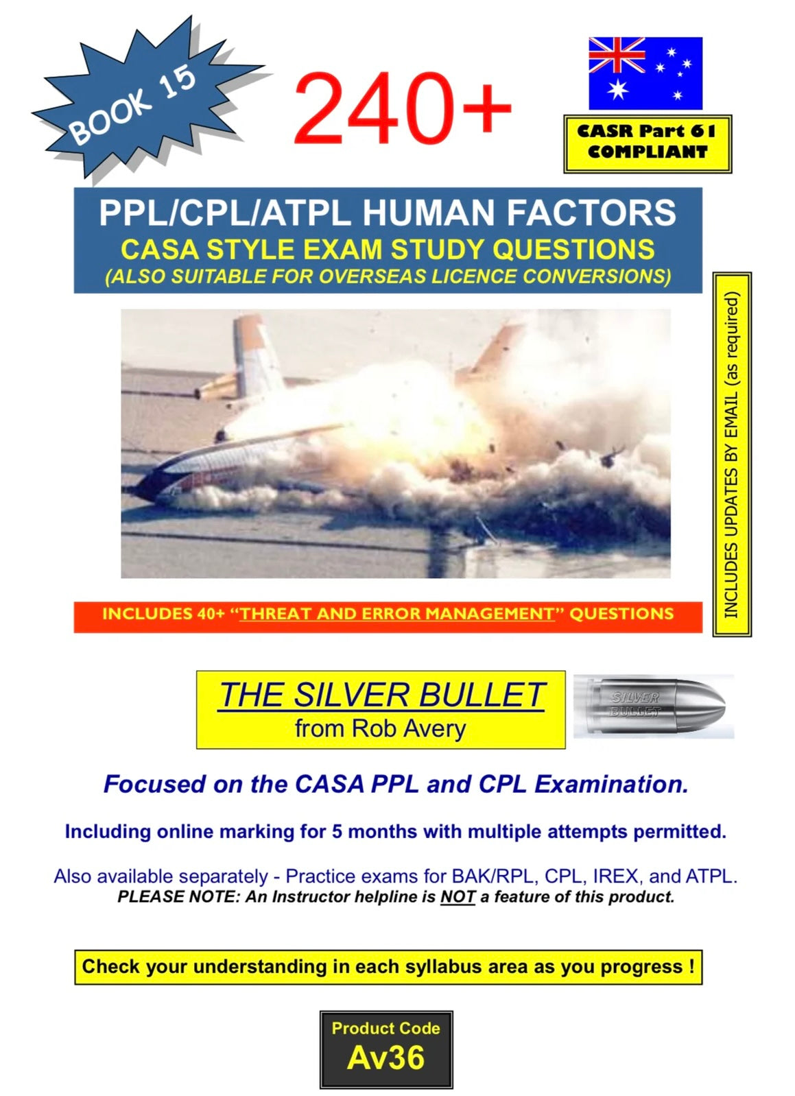 Avfacts by Rob Avery PPL/CPL/ATPL Human Factors 240+ Questions AV36