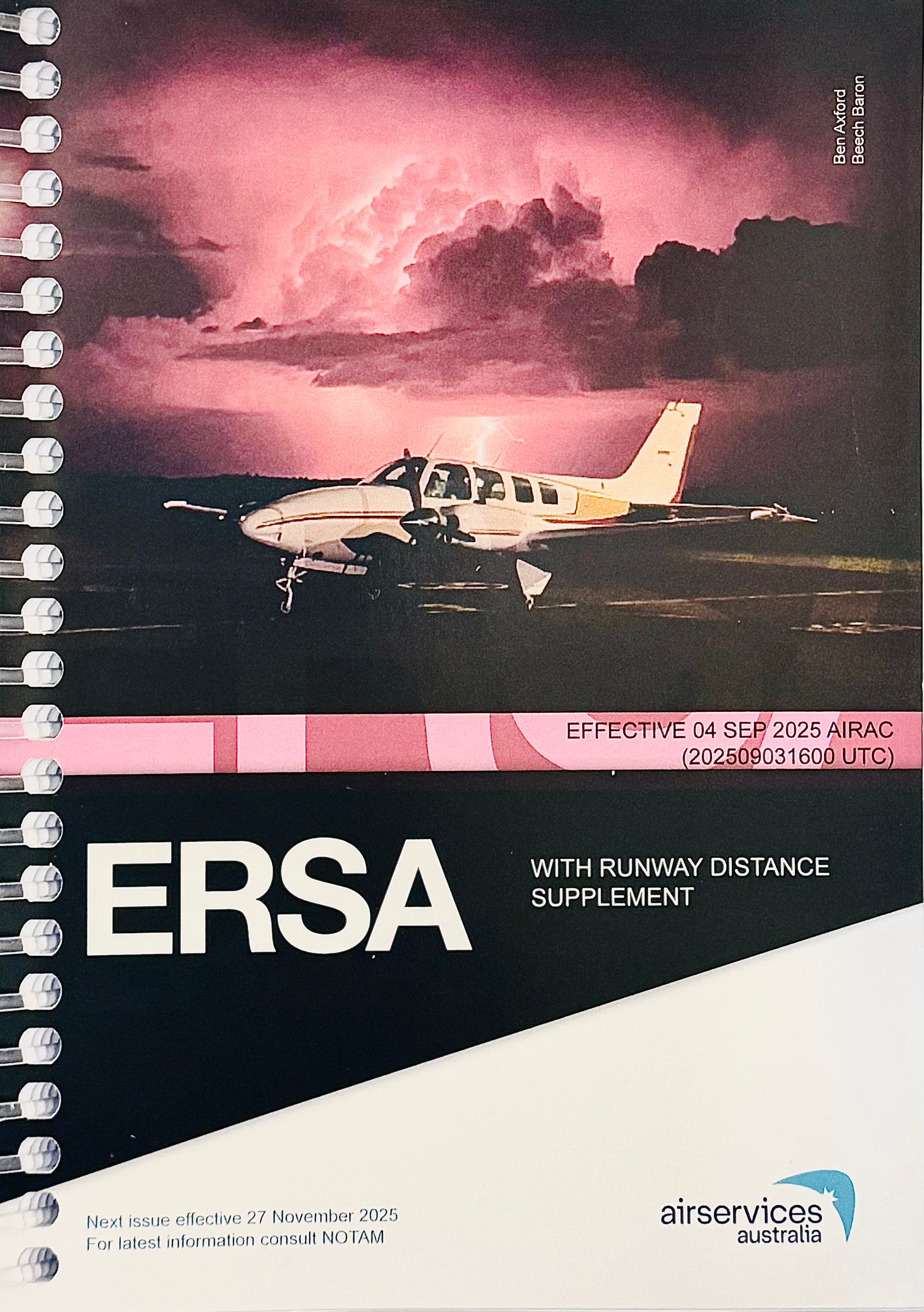 ERSA Sprial Bound with RDS - En-Route Supplement Australia Spiral Bound with Runway Distance Supplement • Effective 04 SEPTEMBER 2025