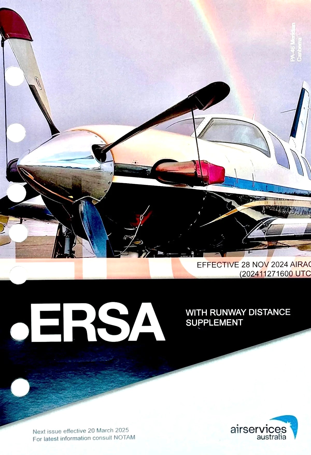 ERSA Loose Leaf with RDS - En-Route Supplement Australia Loose Leaf with Runway Distance Supplement • Effective 28 NOV 2024