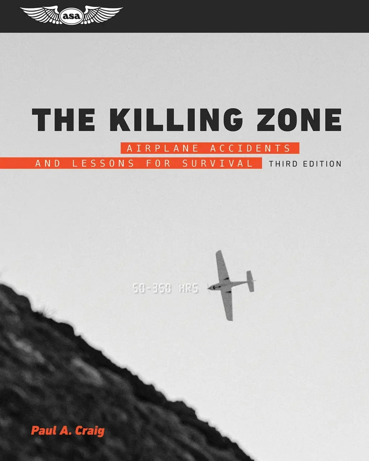 ASA The Killing Zone Third Edition - by Paul A. Craig
