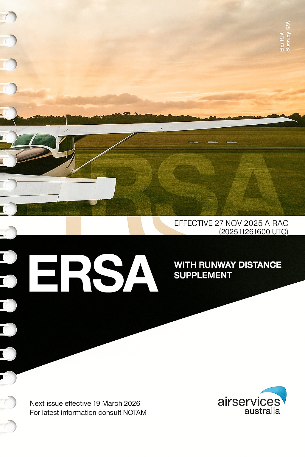 ERSA Sprial Bound with RDS - En-Route Supplement Australia Spiral Bound with Runway Distance Supplement • Effective 27 NOVEMBER 2025