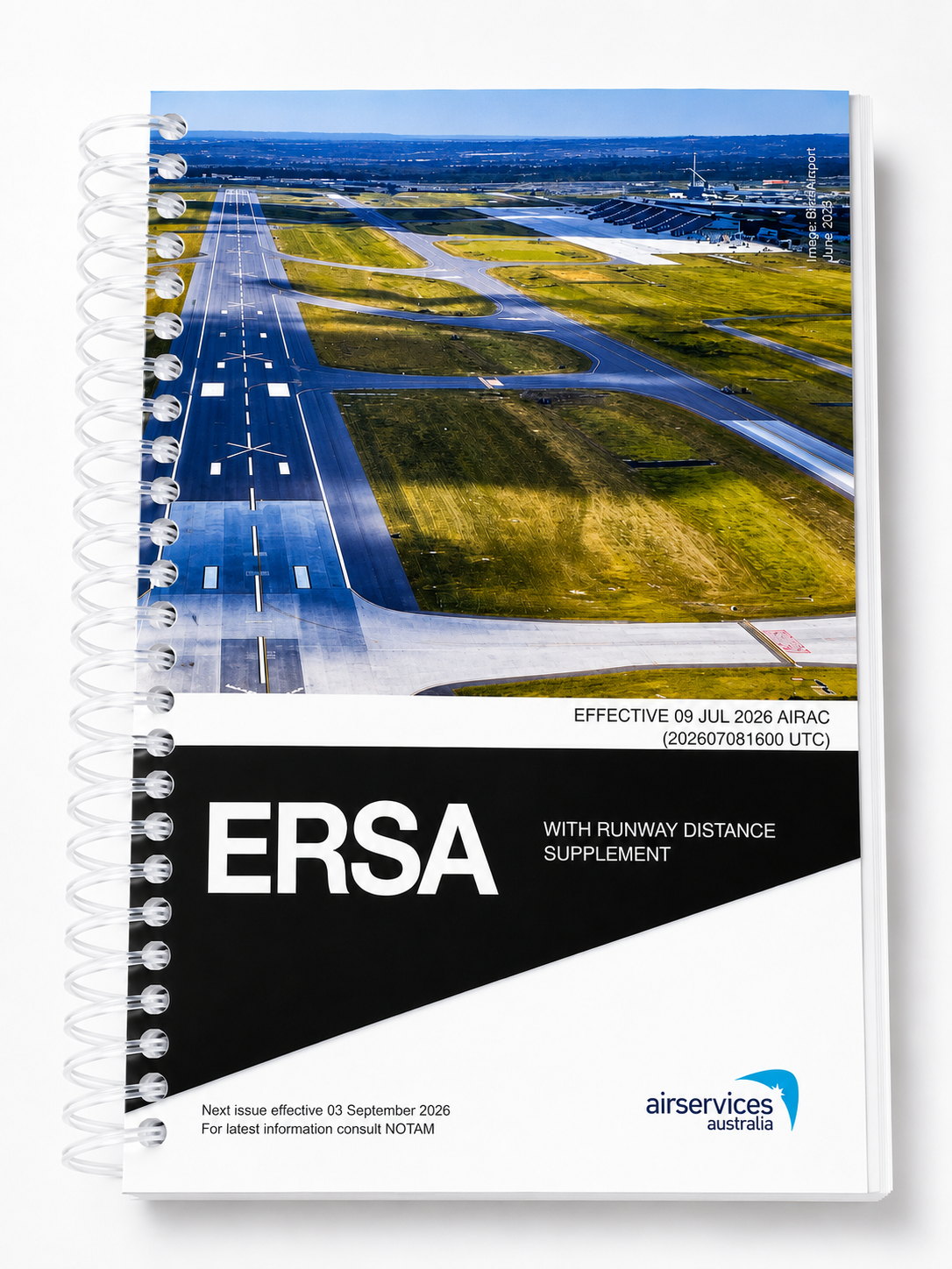 ERSA Sprial Bound with RDS - En-Route Supplement Australia Spiral Bound with Runway Distance Supplement • Effective 09 JULY 2026