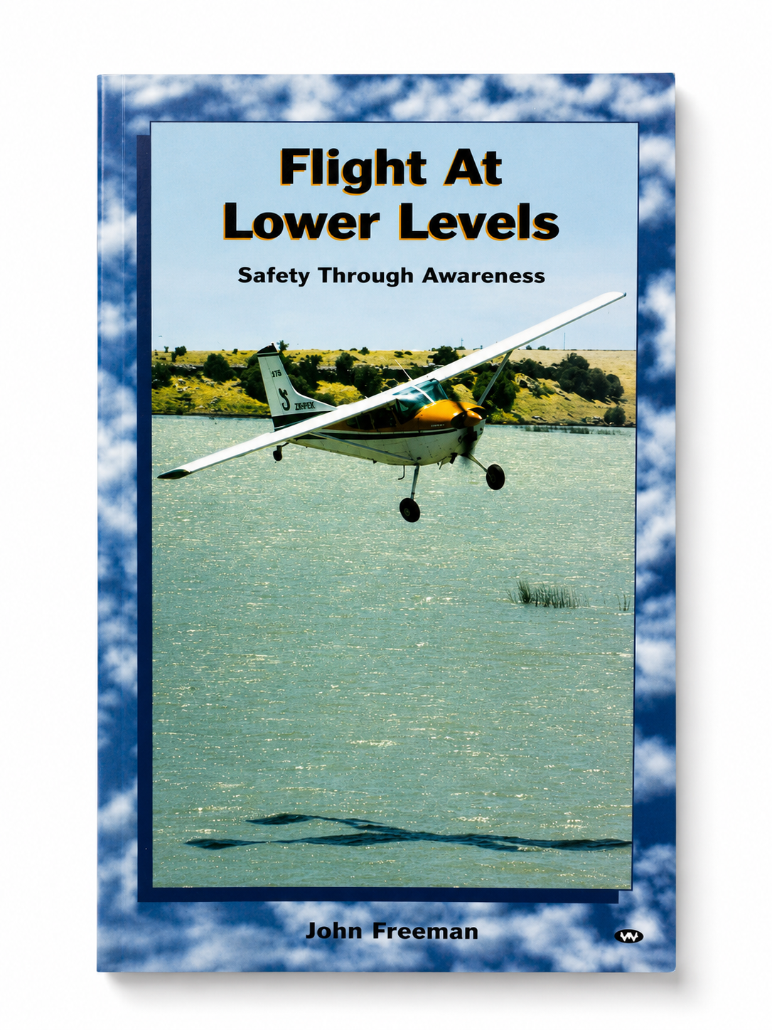ATC Flight at Lower Levels - Safety Through Awareness - by John Freeman