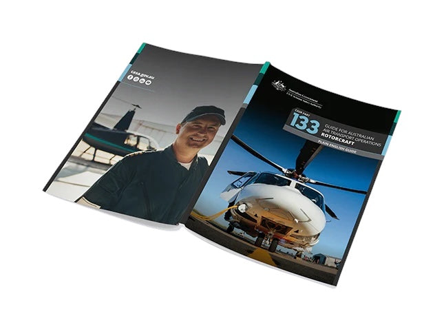 CASA Plain English Guide CASR Part 133 Guide for Australian Air Transport Operations Rotorcraft