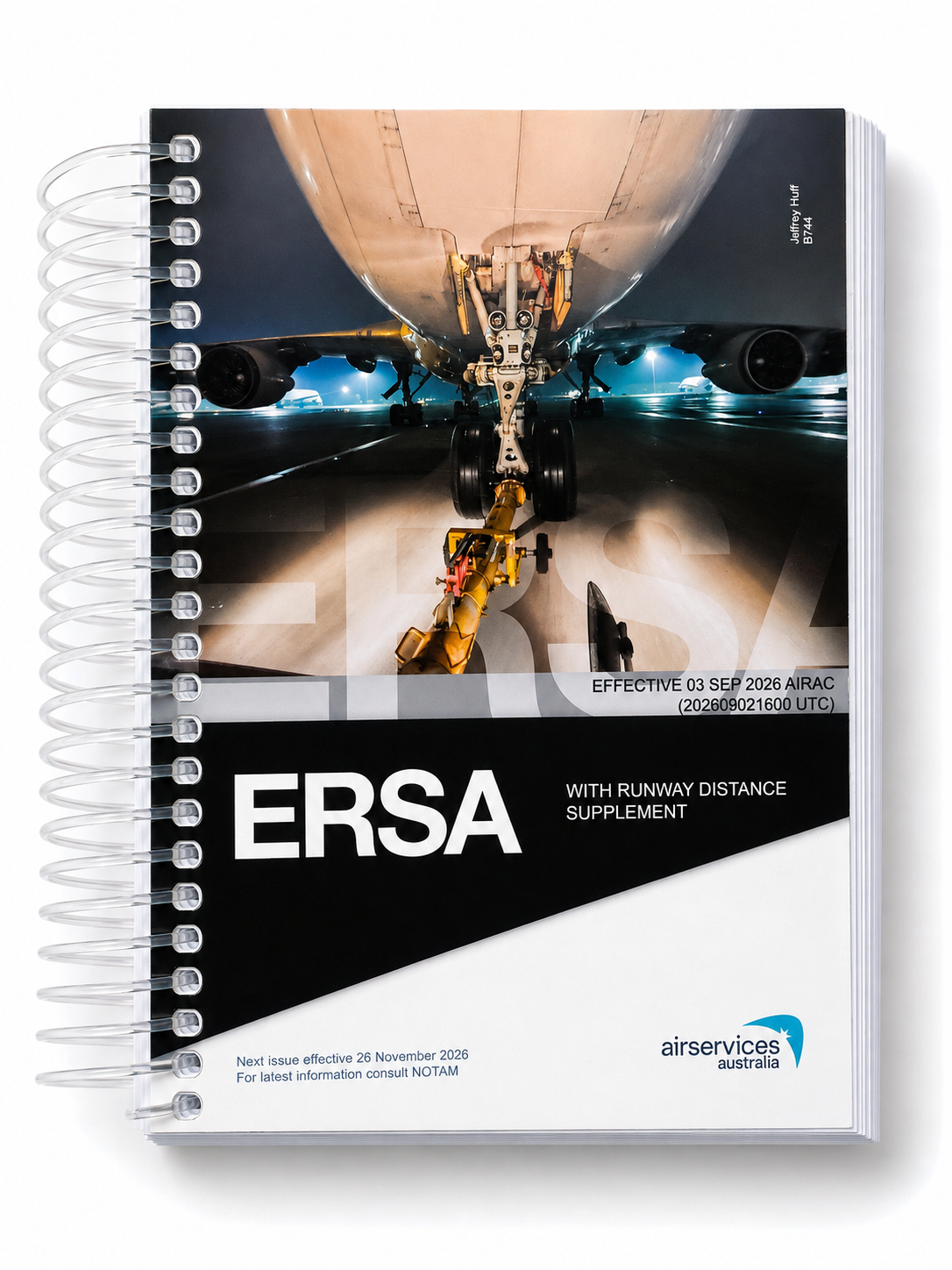 ERSA Sprial Bound with RDS - En-Route Supplement Australia Spiral Bound with Runway Distance Supplement • Effective 03 SEPTEMBER 2026