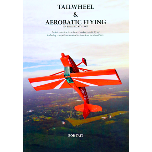 Bob Tait Tailwheel & Aerobatic Flying